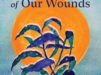 The Aftermath of Our Wounds by Iman&nbsp;Martzel