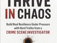 Thrive in Chaos by Jace&nbsp;Parker