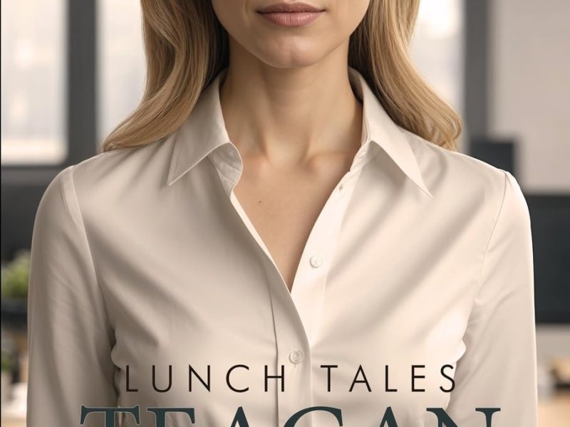 Lunch Tales: Teagan by Lucille&nbsp;Guarino